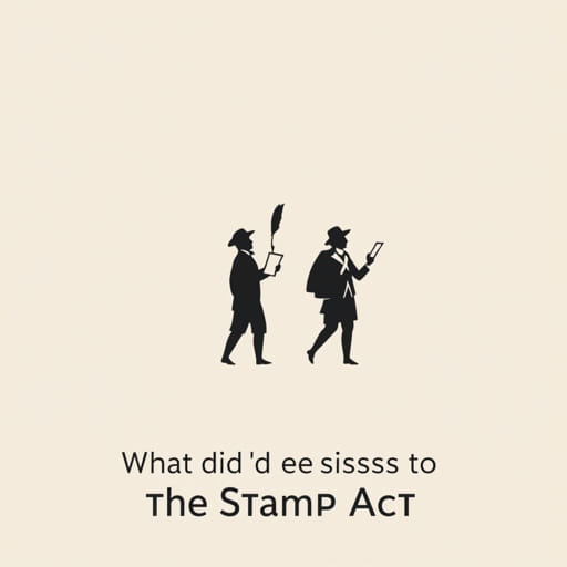 What Did The Colonists Do About The Stamp Act?