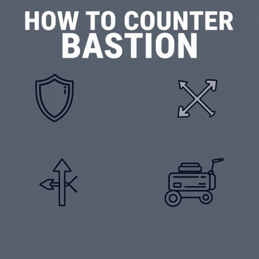 how-to-counter-bastion.jpg