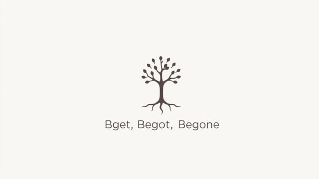 Beget Begot Begotten Meaning