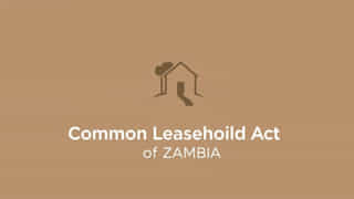 Common Leasehold Act Zambia