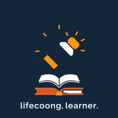 Becoming A Lifelong Learner